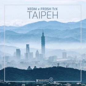 XEDM & FR3SH TRX - TAIPEH